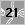 21