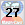 27