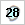 28