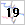 19