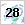 28