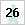 26