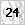 24