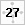 27