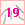 19