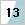 13