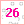 26