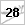 28