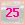 25