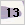 13