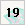 19