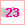 23