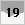 19