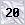 20