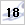 18