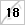 18