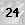 24