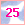 25