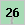 26