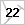 22