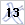 13