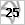 25