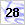 28