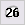 26