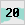 20