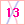 13