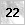 22