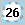 26