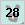 28