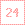 24